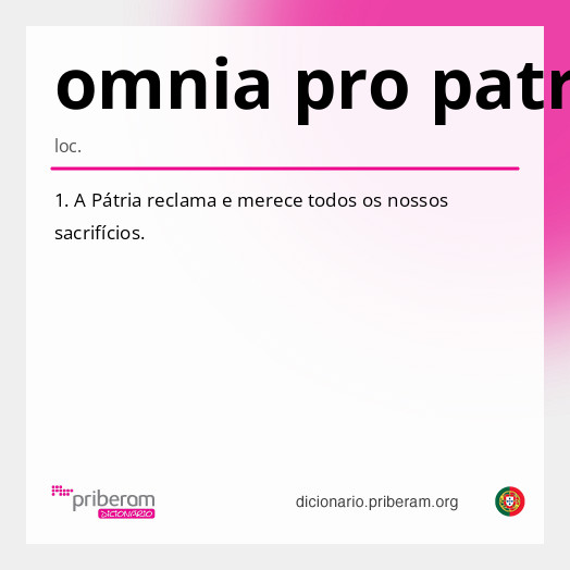 Significado de omnia pro patria